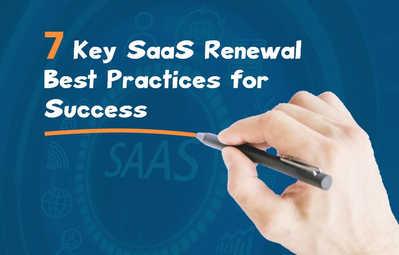 Best Practices to Manage SaaS Renewal